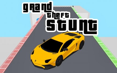 Grand Theft Stunt - Extreme Car Driving Challenge